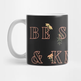 Be Still & Know Mug